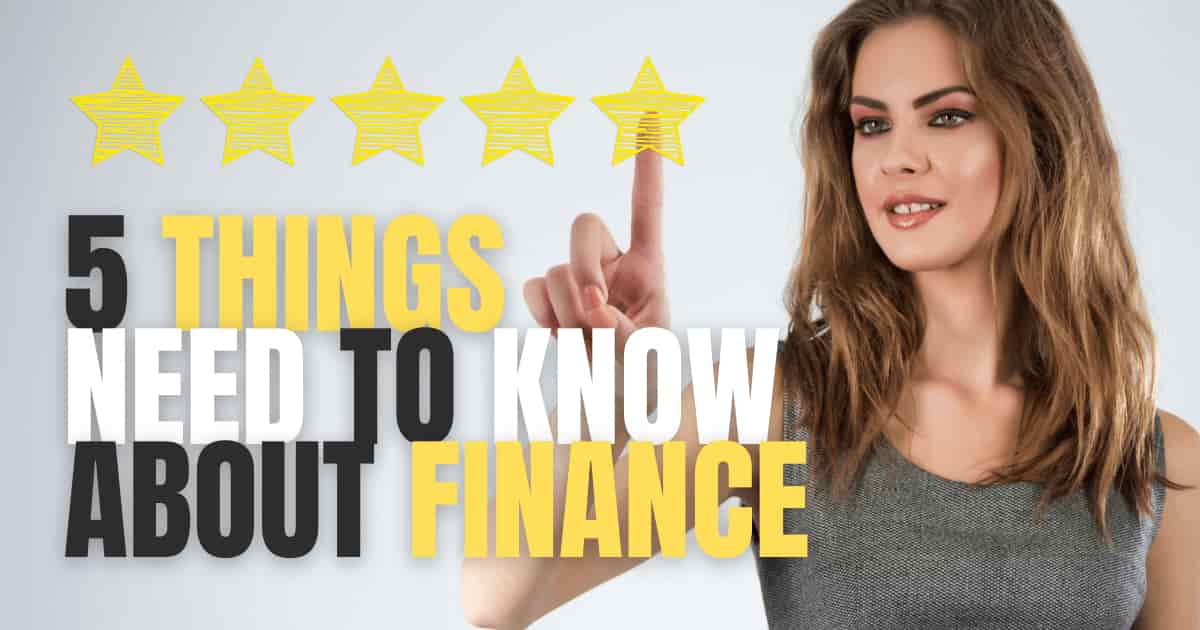 5 Things About Finance